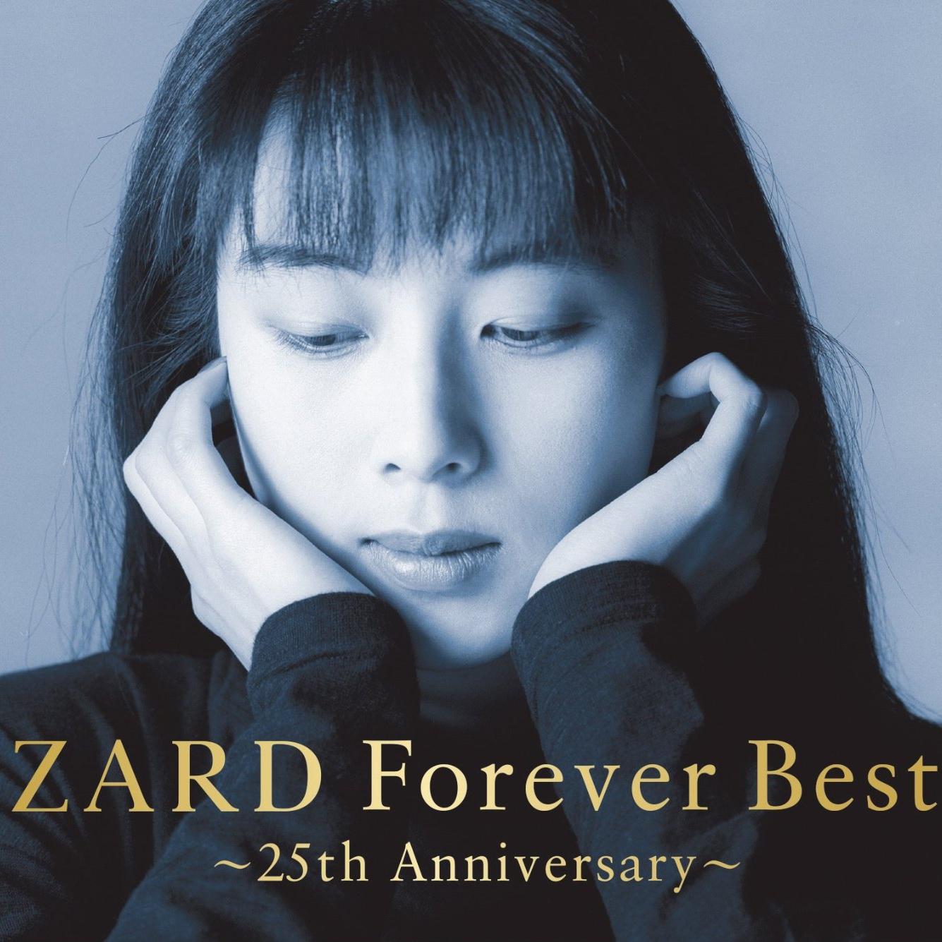 ZARD Forever Best~25th Anniversary